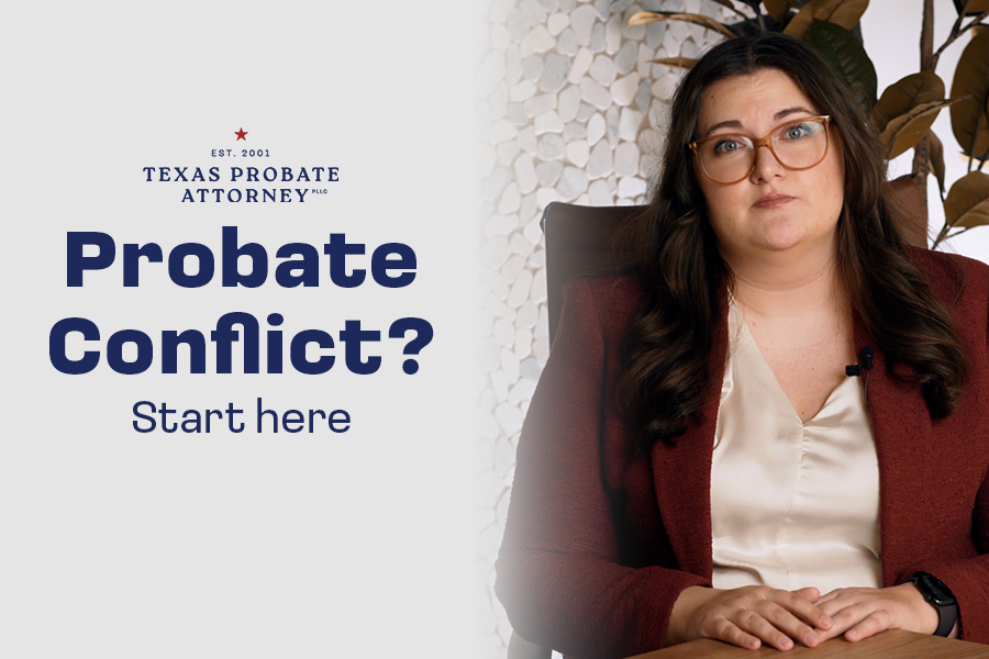 Probate Conflict? Start Here